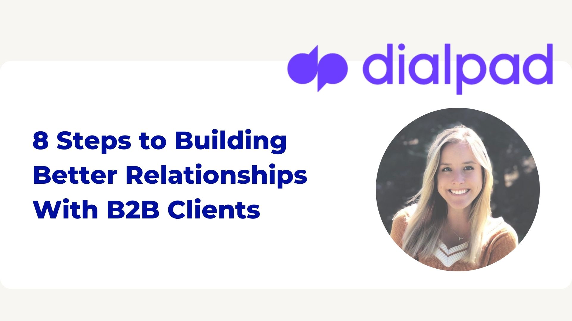 8 Steps To Building Better B2B Relationships