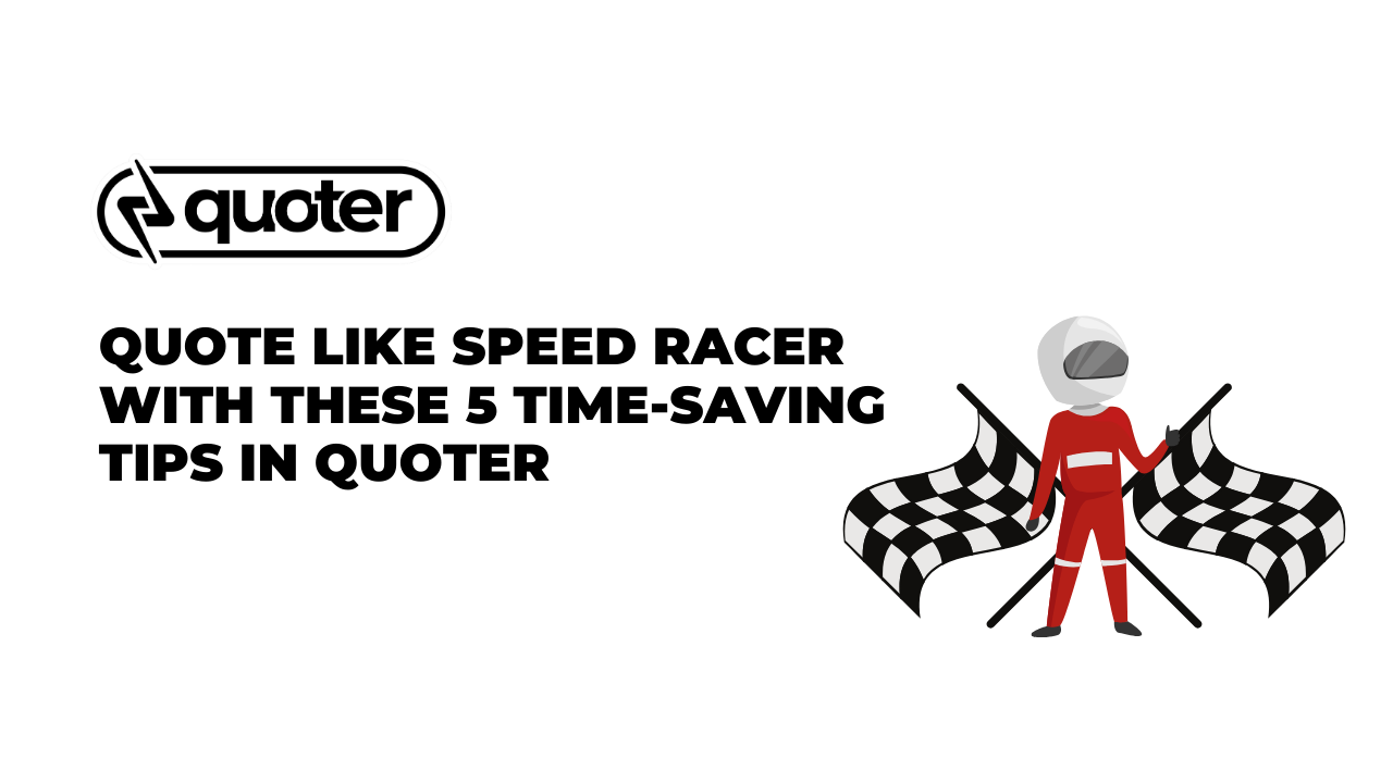 Quote Faster for B2B Sales With These 5 Time-Saving Tips